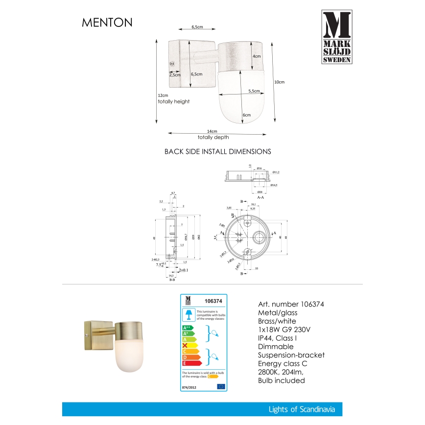 Markslöjd 106374 - Iluminação de parede de casa de banho MENTON 1xG9/18W230V IP44