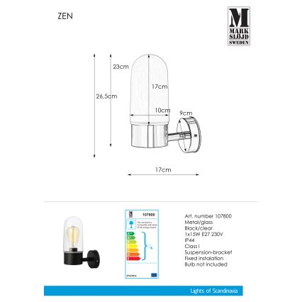 Markslöjd 107800 - Luz de parede para casa de banho ZEN 1xE27/15W/230V IP44