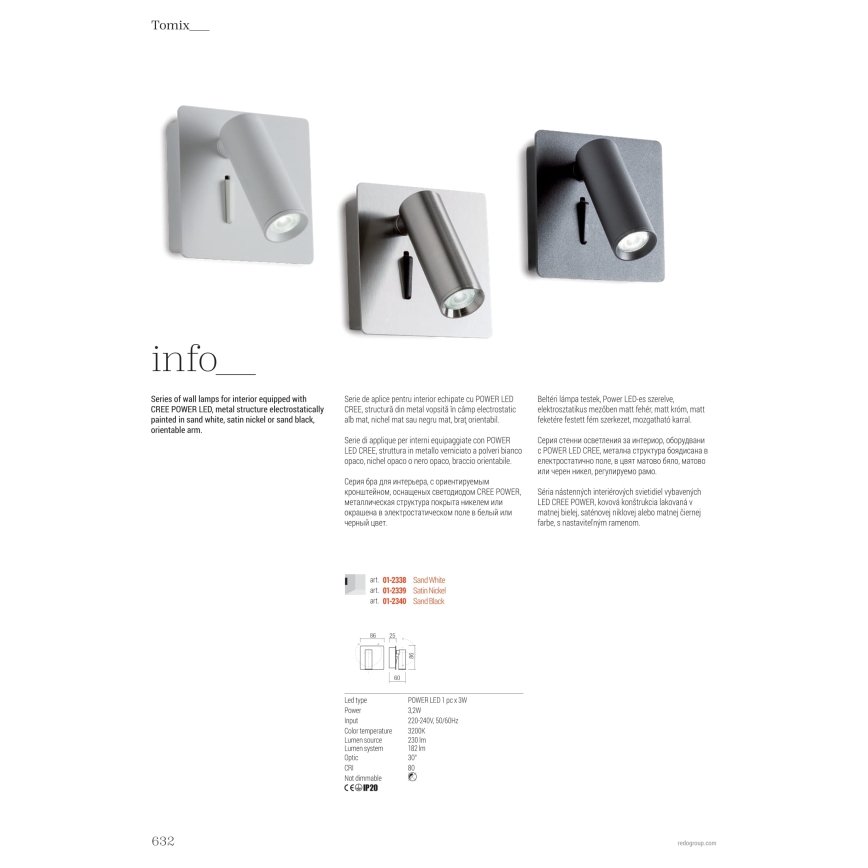 Redo 01-2338 - Foco de parede LED TOMIX LED/3,2W/230V branco