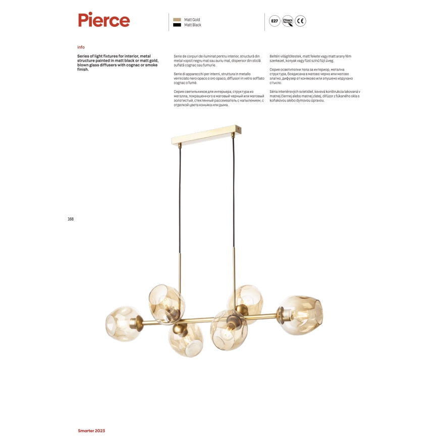 Redo 01-2621 - Candeeiro suspenso PIERCE 8xE27/42W/230V dourado/fumado