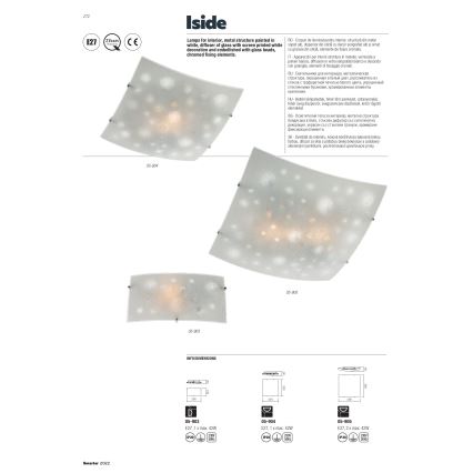 Redo 05-904 - Candeeiro de tecto ISIDE 1xE27/42W/230V 30x30 cm transparente