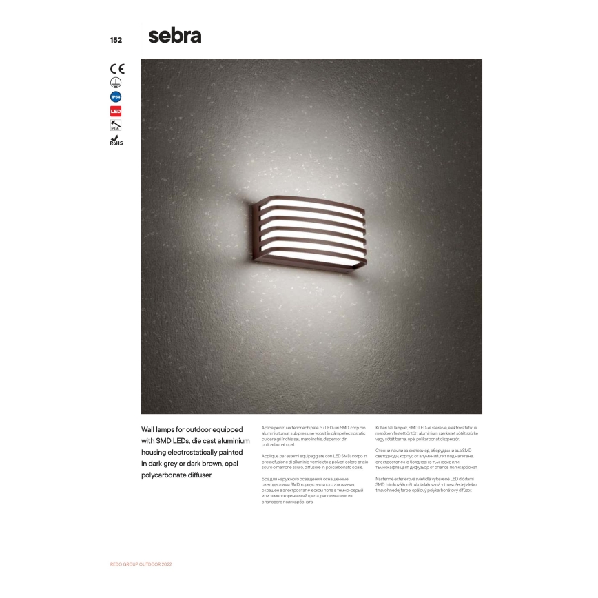 Redo 90039 - Luz de parede LED de exterior SEBRA LED/15W/230V IP65
