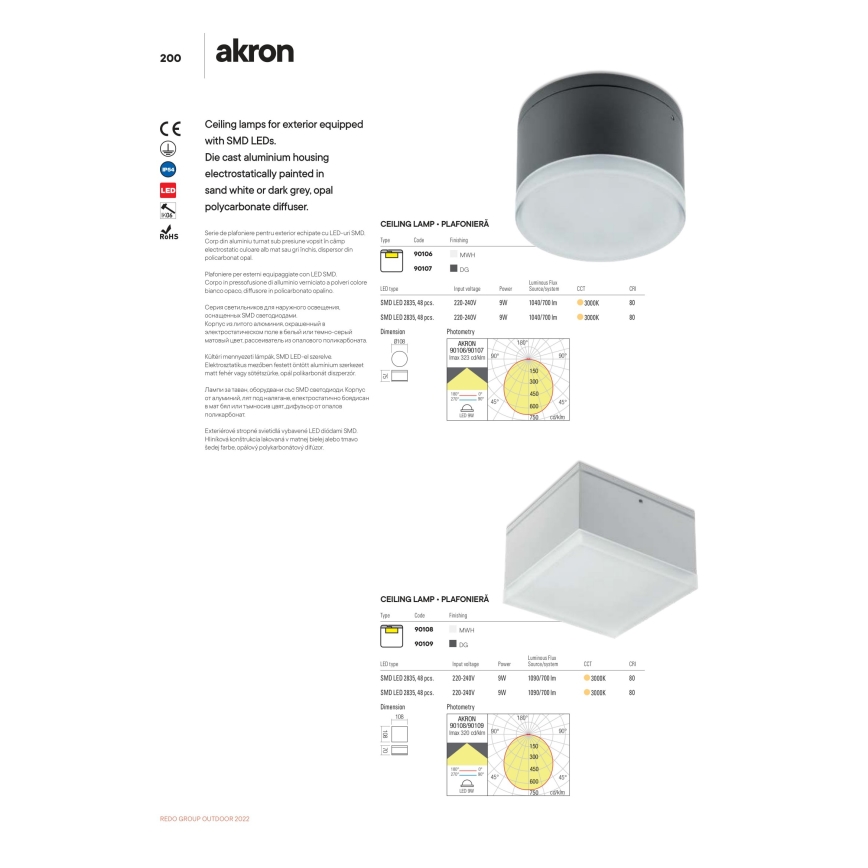 Redo 90107 - Iluminação de teto exterior LED AKRON 1xLED/9W/230V diâmetro 10,8 cm IP54