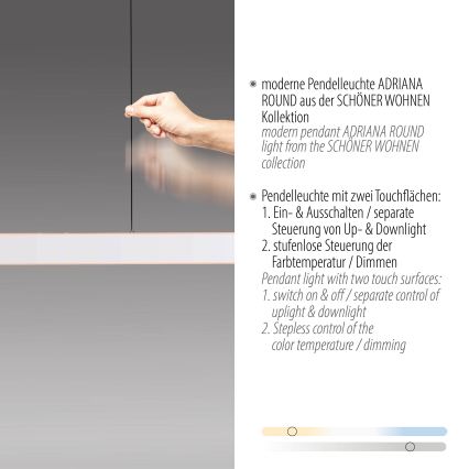 Schöner Wohnen 12577-16 - Lustre dimerizável suspenso por cabo ADRIANA ROUND 2xLED/24W/230V 2700/3000/3500/4000/5000K 160 cm branco